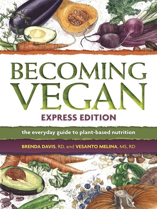 Title details for Becoming Vegan by Brenda Davis - Available